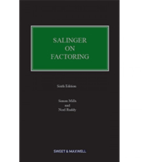 Salinger on Factoring: The Law and Practice of Invoice Financing 6th ed